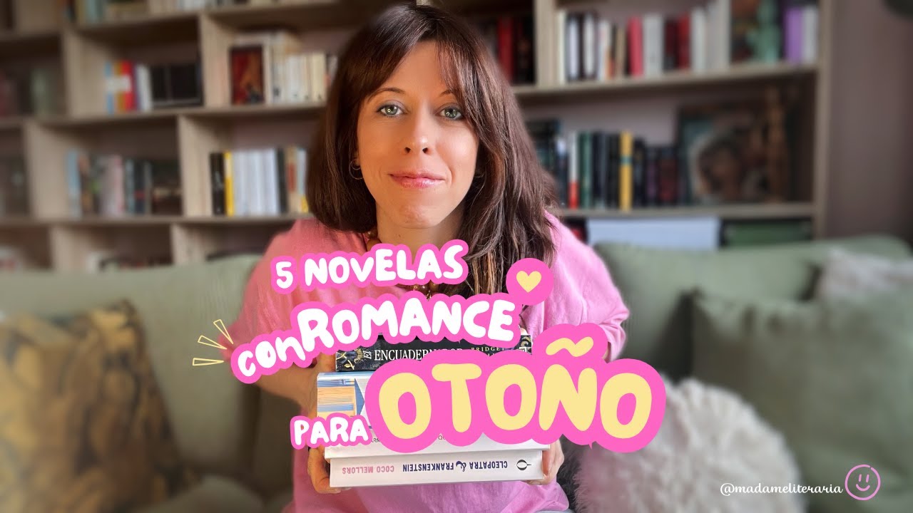 5 novelas con romance para leer este otoño 🍂📚☕ | Madame Literaria
