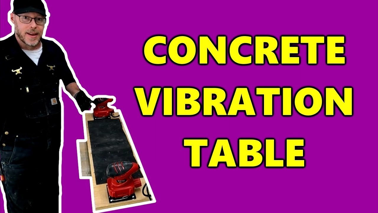 D.I.Y. Concrete Vibration Table