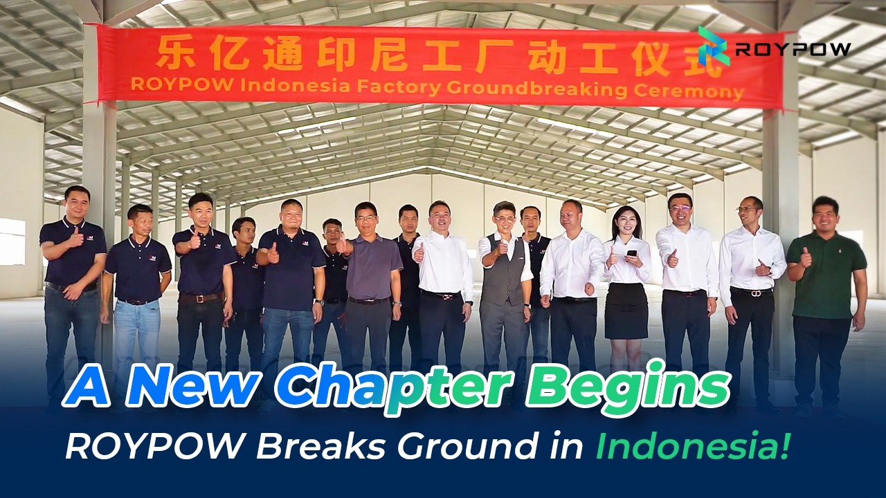 A New Chapter Begins &ndash; ROYPOW Breaks Ground in Indonesia!