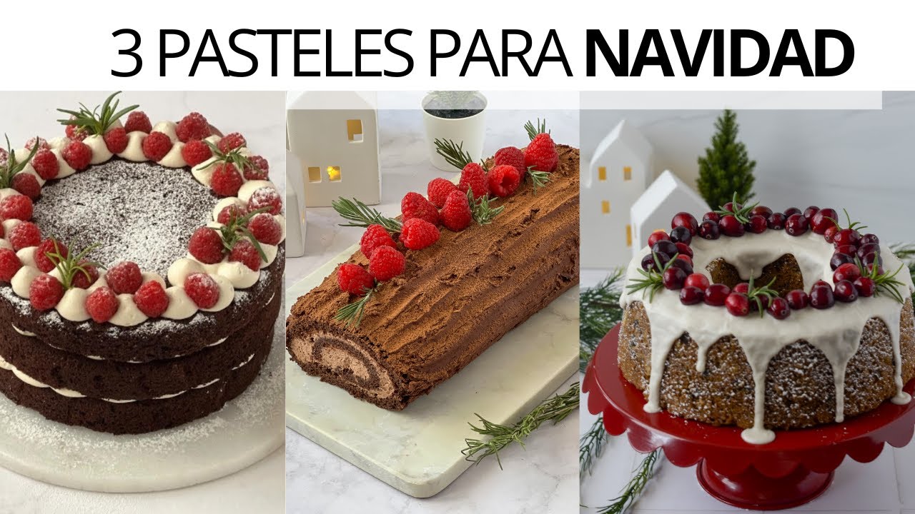 3 PASTELES ESPECTACULARES PARA NAVIDAD