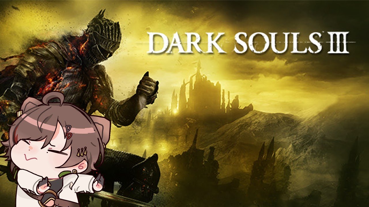 Dark Souls III #12: Đoạn kết của thế giới.