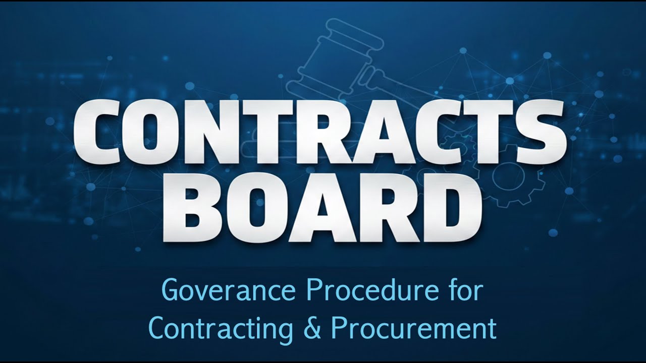 Contracts Board Explained | Procurement Governance, Tender Approval & Contract Oversight Framework