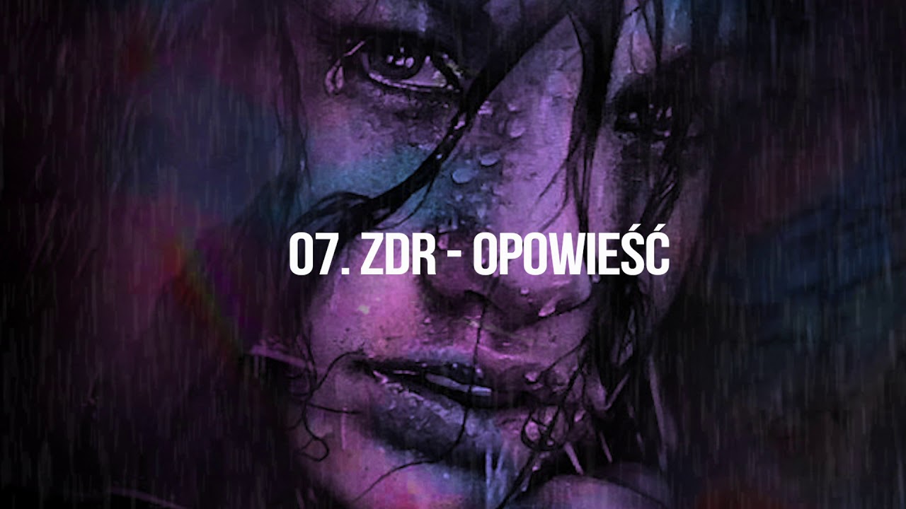 ZDR - OPOWIEŚĆ scr. DJ GONDEK / POTĘGA NADZIEI