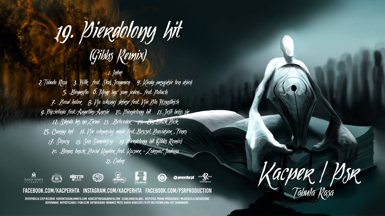 19. Kacper x PSR - Pierdolony Hit (Gibbs Remix)