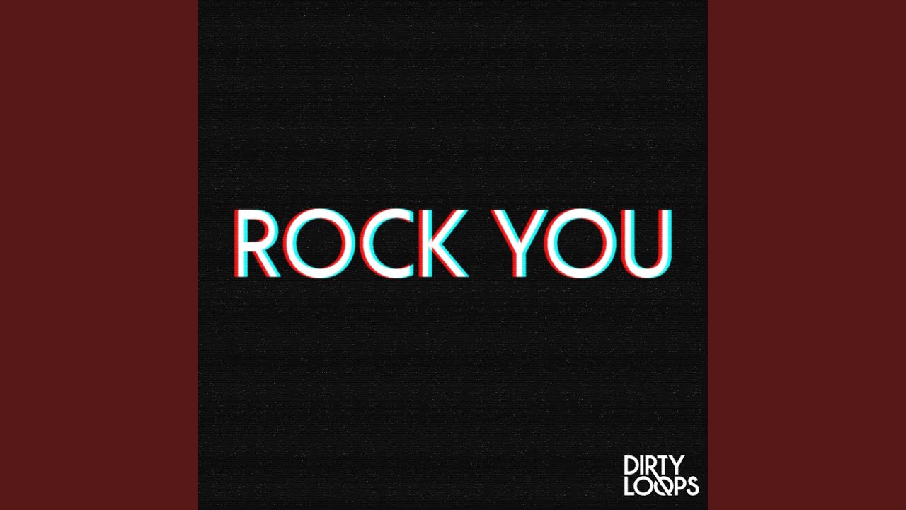 Rock You
