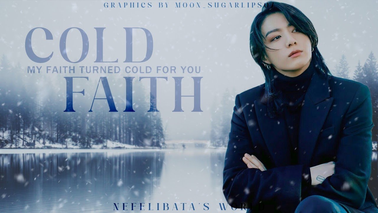 [Jungkook Oneshot FF] | Cold Faith | Ep-4/4 | [Married AU]