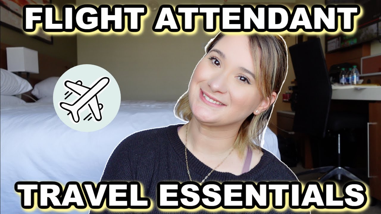 ✨NEW✨ FLIGHT ATTENDANT TRAVEL ESSENTIALS ✈️