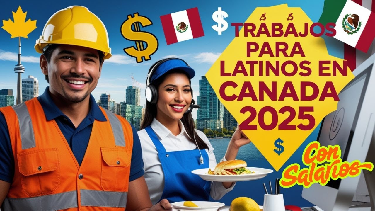TRABAJAR EN CANADA: Los 5 MEJORES TRABAJOS en CANADA para LATINOS 2025 #trabajarencanada