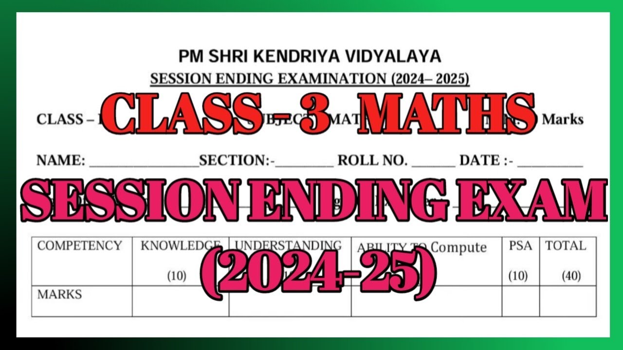 Class 3 Maths | Session Ending Examination Question Paper 2024-25 |Annual Exam Question Paper