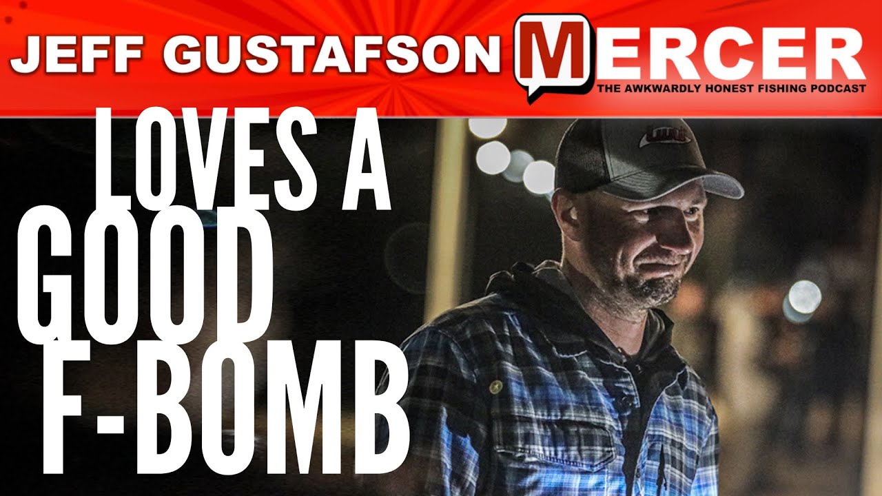 Jeff Gustafson Loves A Good F-Bomb on MERCER-230