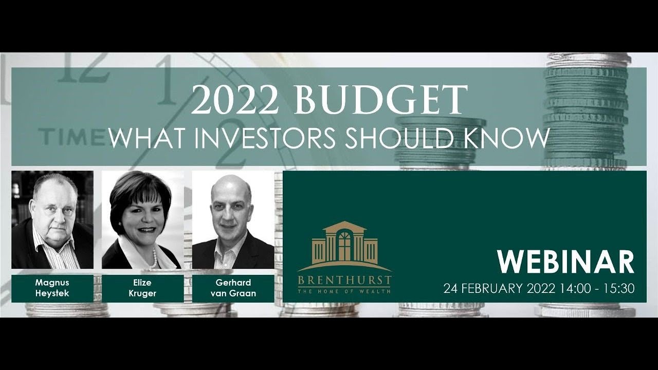 Brenthurst Wealth Budget 2022 Webinar