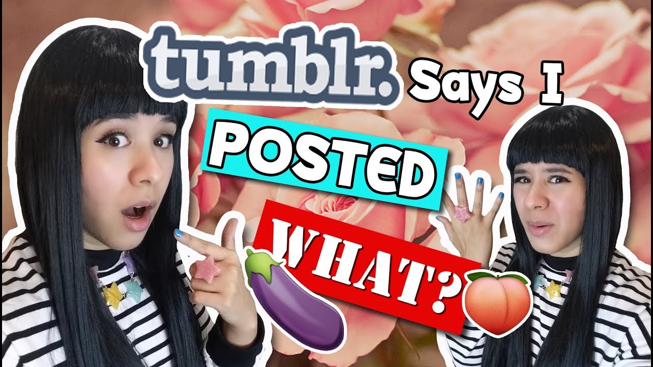 ❤ I Posted PxxN on Tumblr?! ❤ Post was DELETED!! ❤ Storytime With Senpai ❤