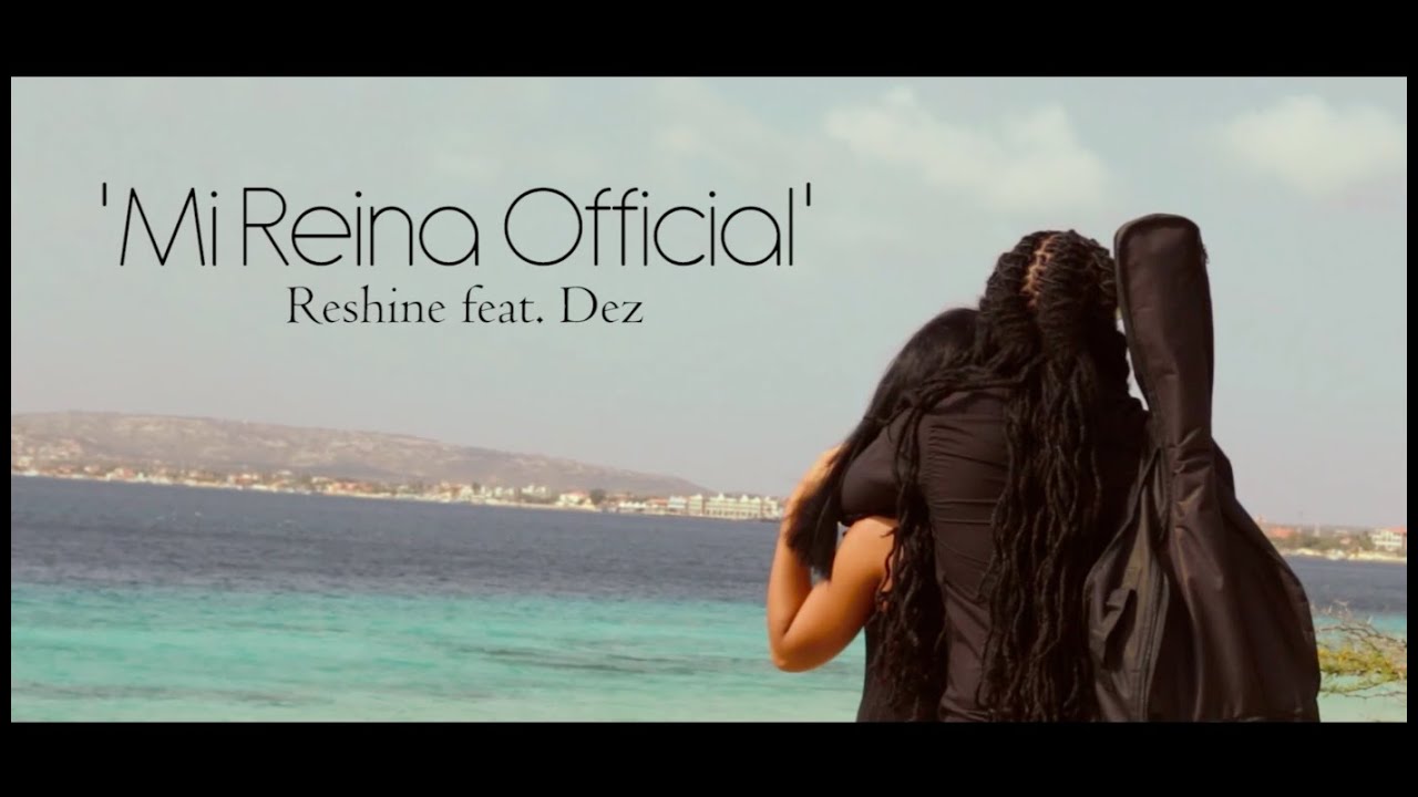 Reshine ft. Dez - Mi Reina Official (Official Music Video)