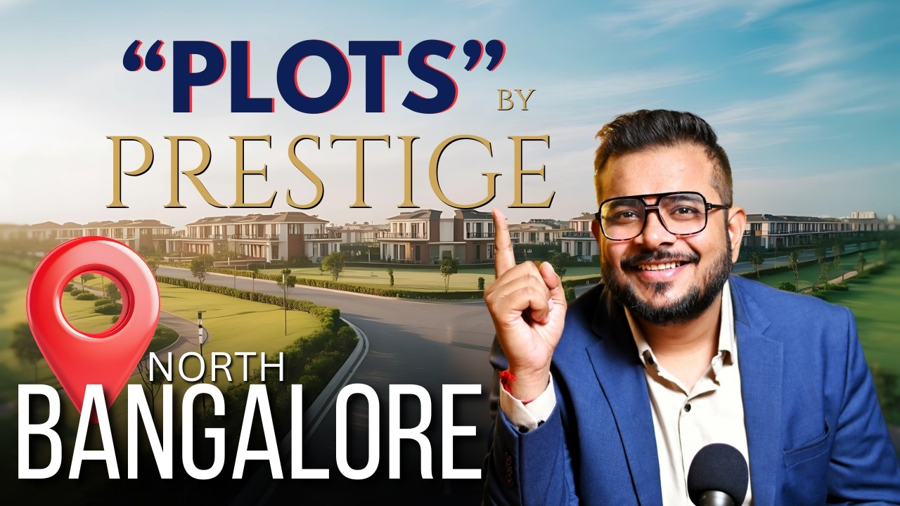 Prestige North Bangalore Plots – Best Investment Opportunity in 2025? #realestatea2z #banglore
