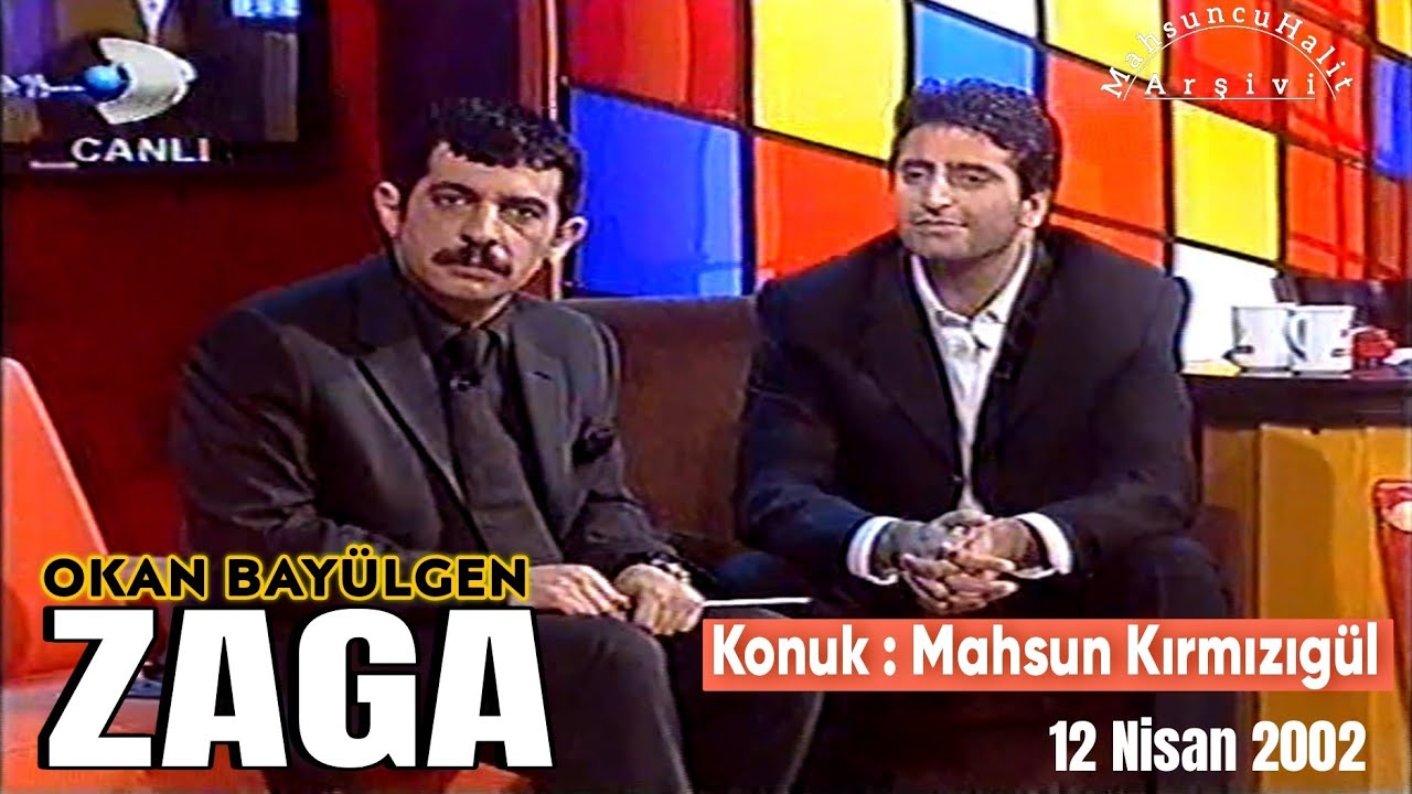 Zaga Okan Bayülgen - Konuk Mahsun Kırmızıgül Full HD Tek Parça | Kanal D - 12 Nisan 2002