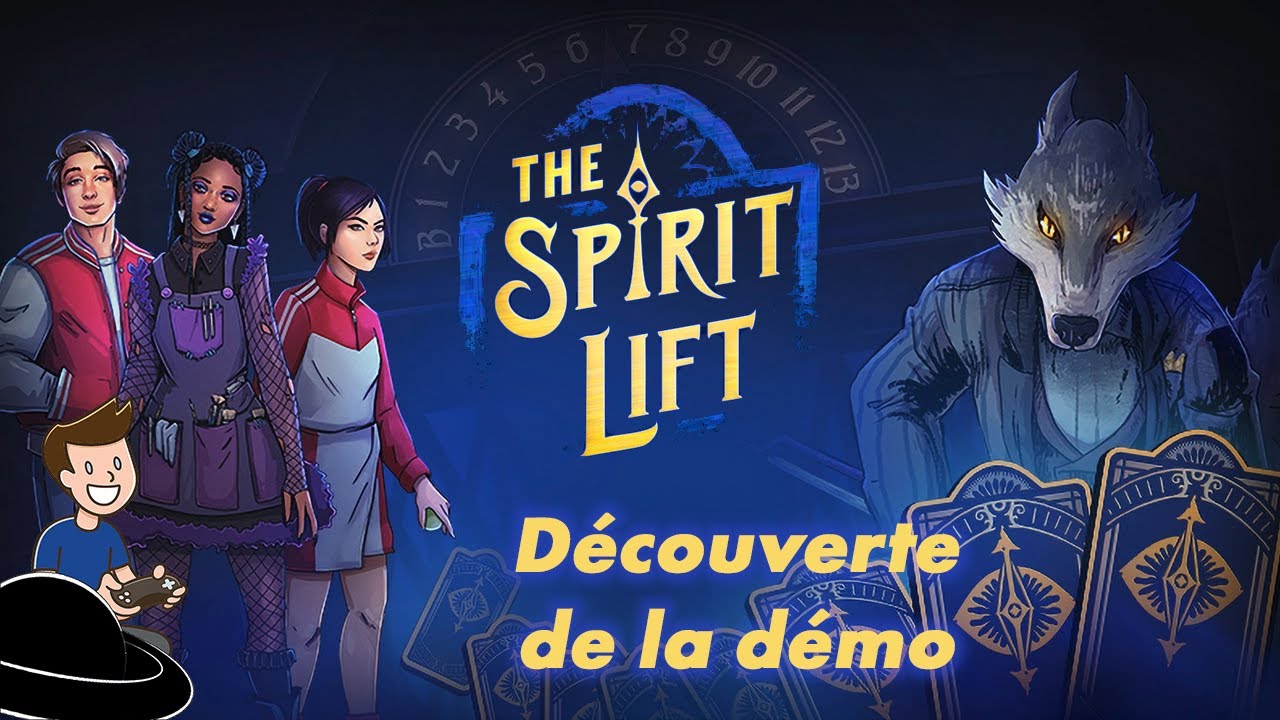 The Spirit Lift - Découverte de la démo