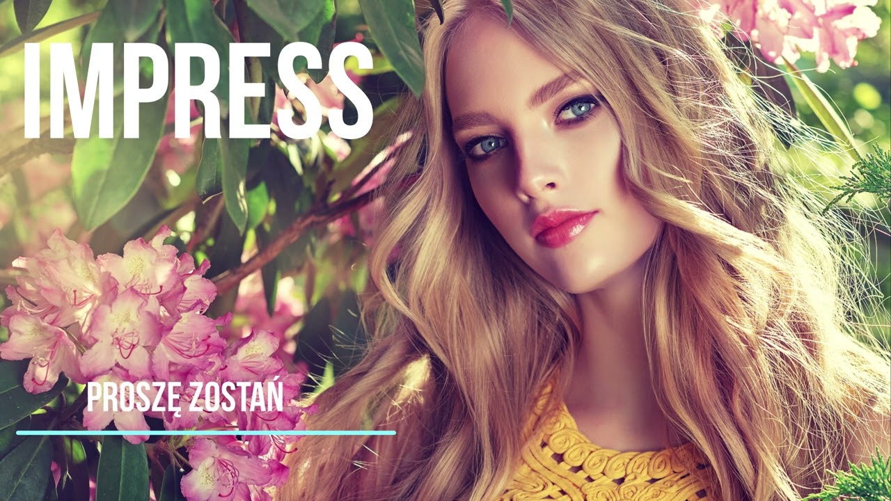 IMPRESS - PROSZĘ ZOSTAŃ