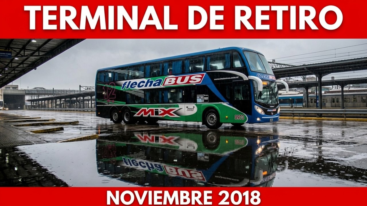 Terminal De Retiro - Parte 1 - Noviembre 2018.