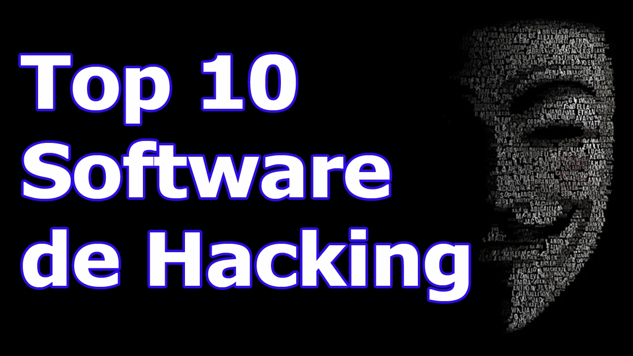 Top 10 Herramientas que usan los Hackers