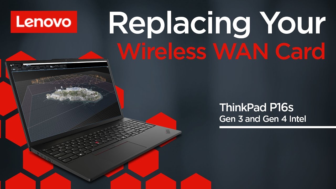 Replacing Your Wireless WAN Card | ThinkPad P16s Gen 3 and Gen 4 Intel | Customer Self Service