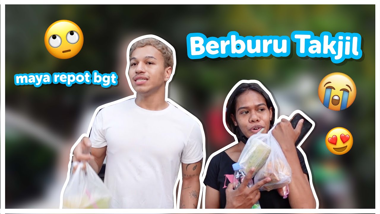 BERBURU TAKJIL SAMA MAYA