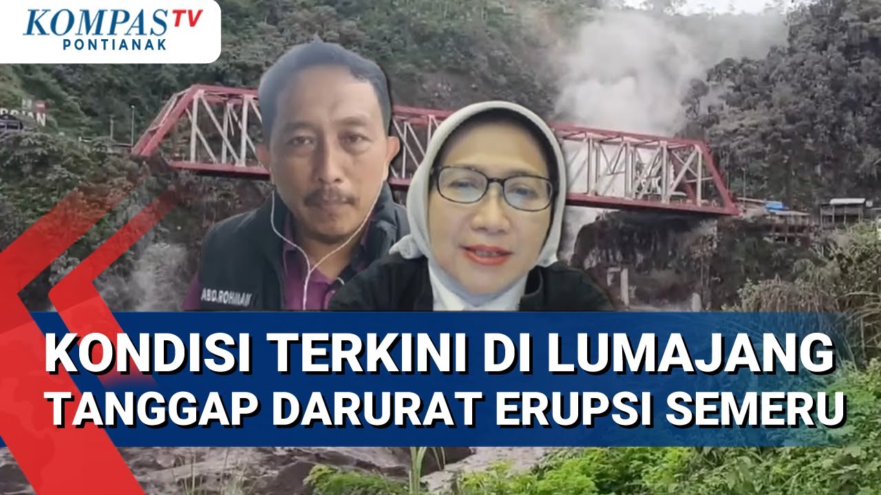 Kondisi Terkini di Lumajang Jawa Timur Bersama Jurnalis KompasTV & Bupati Lumajang