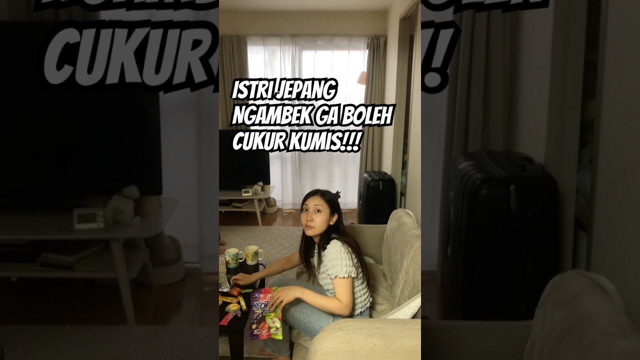 ISTRI JEPANG NGAMBEK SUAMI CUKUR KUMIS #istrijepang #jepang #indoensia