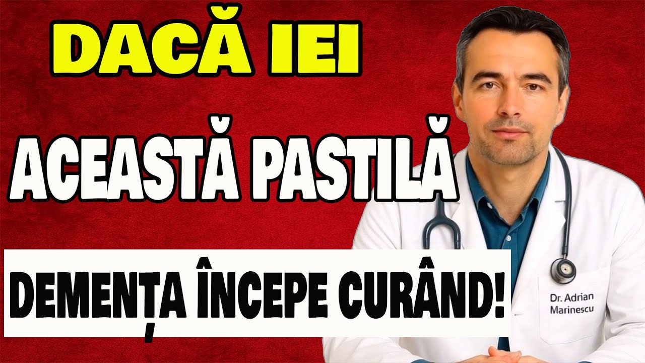 ATENȚIE SENIORI! 9 pastile obișnuite care duc rapid la DEMENȚĂ | Dr. Adrian Marinescu