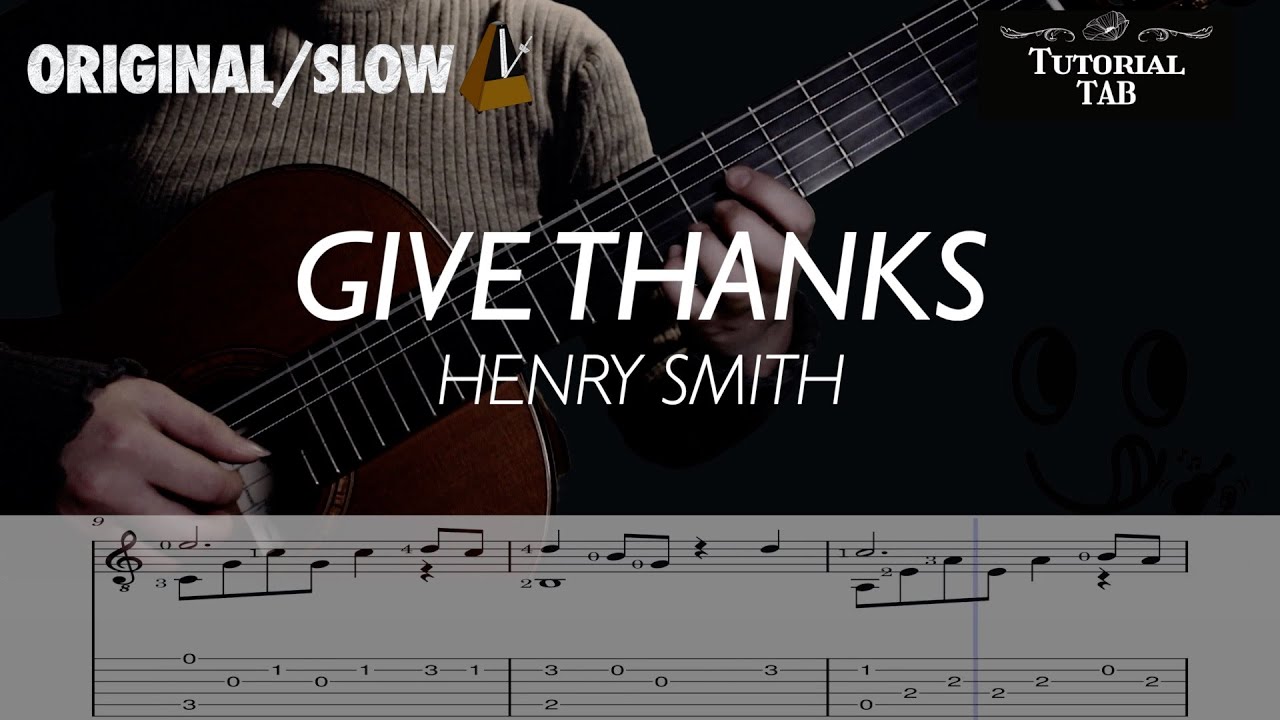 Give Thanks-Henry Smith (Fingerstyle Tutorial with TAB)