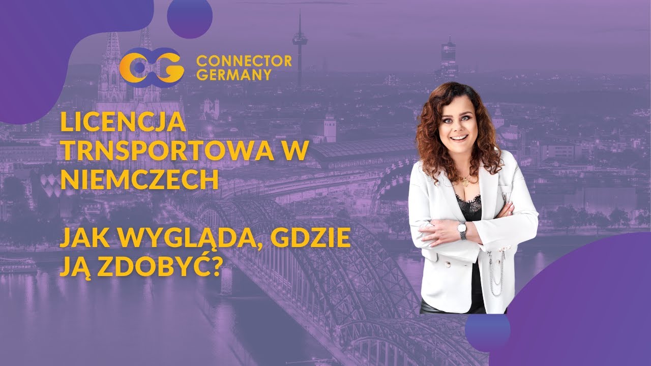 Jak wygląda licencja transportowa w Niemczech? Gdzie ją pozyskać?