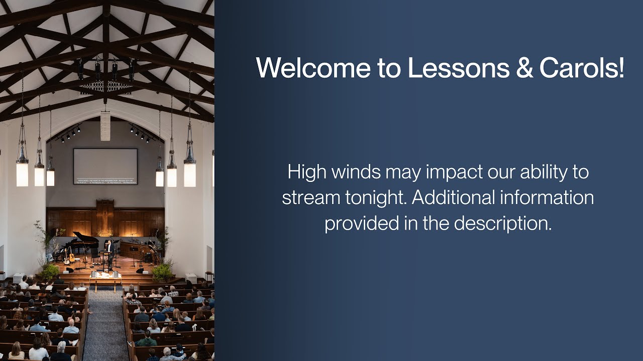 Christmas Eve Lessons & Carols | December 24, 2025
