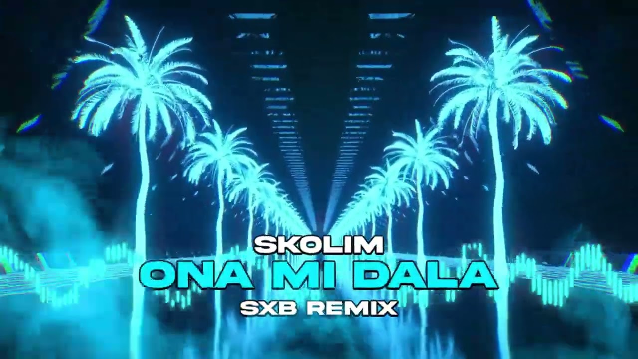 SKOLIM - Ona mi dała (SXB remix)