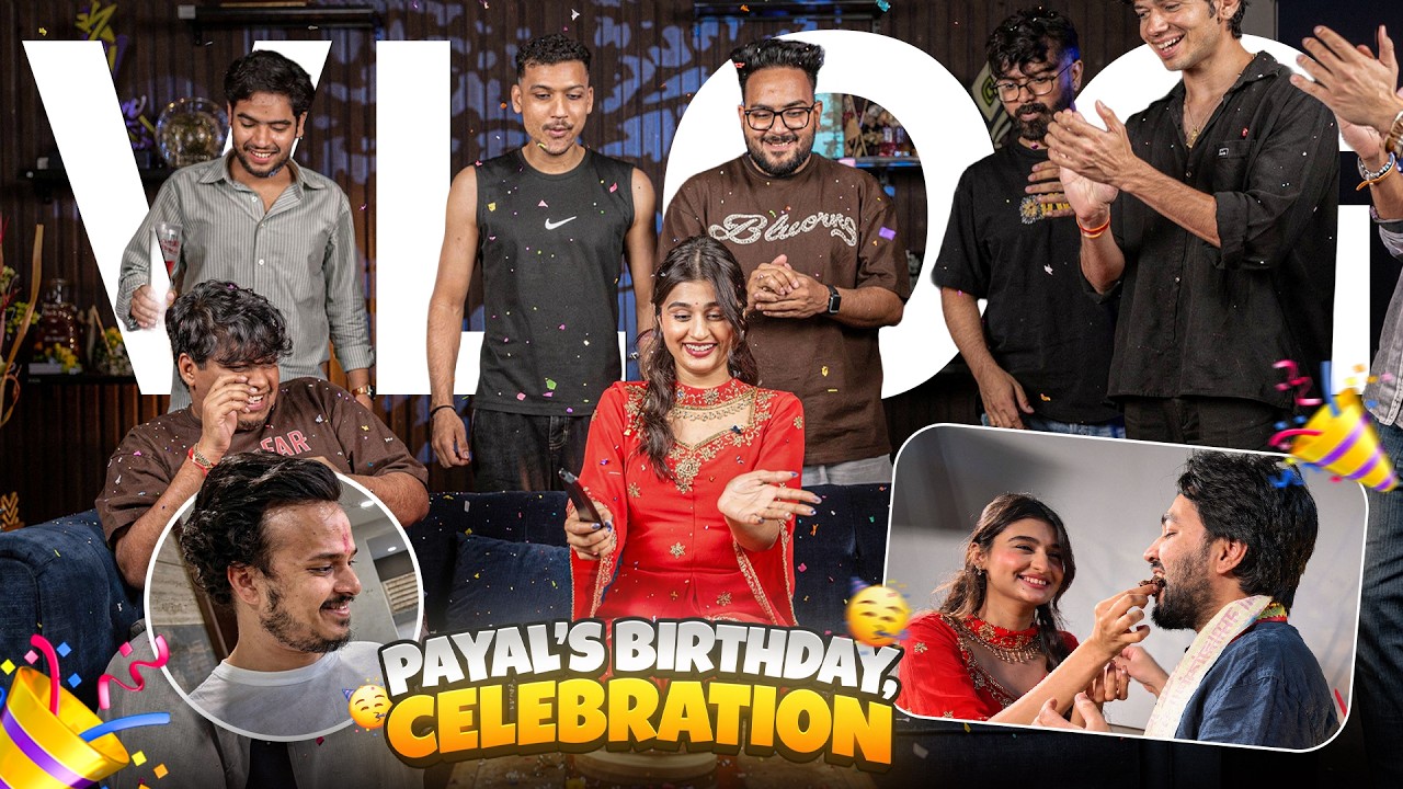 @PAYALGAMING Ki Birthday Celebration😍 | Vlog 94 #s8ul 