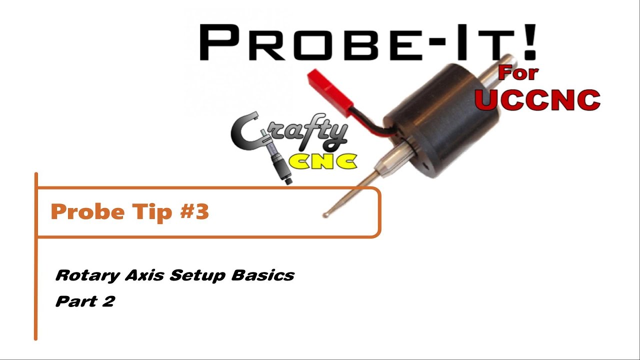 ProbeIt for UCCNC - Probe Tip #3