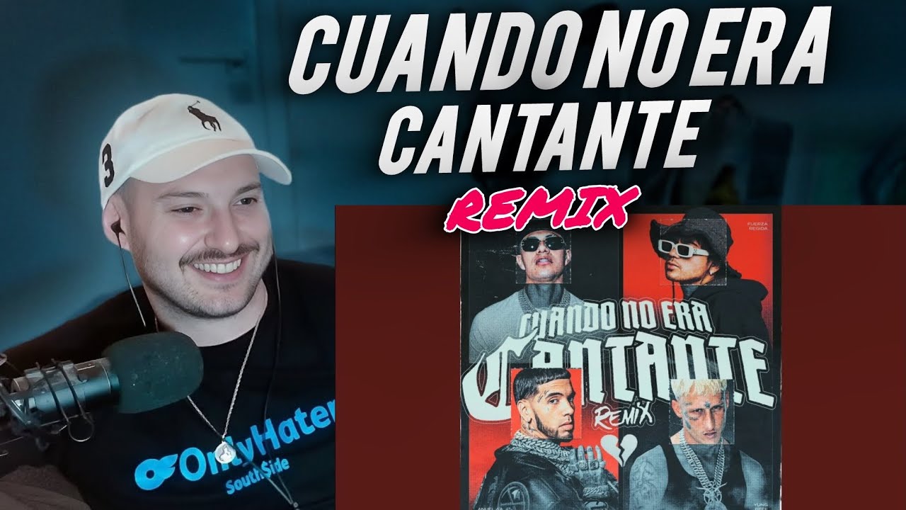HISTORIA! REACCION: Cuando No Era Cantante (Remix) – El Bogueto, Anuel AA, Fuerza Regida & Yung Beef