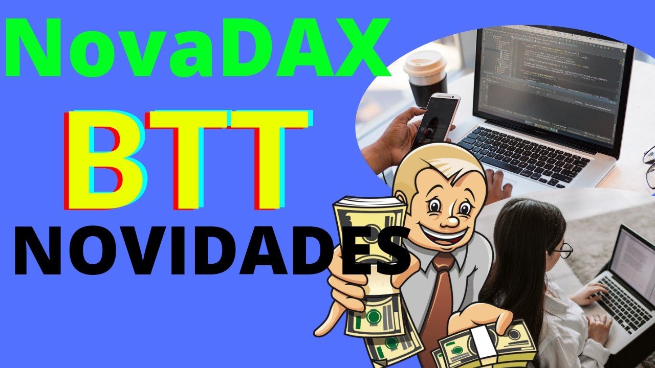 CRIPTOMOEDA BTT  Novidades NovaDAX