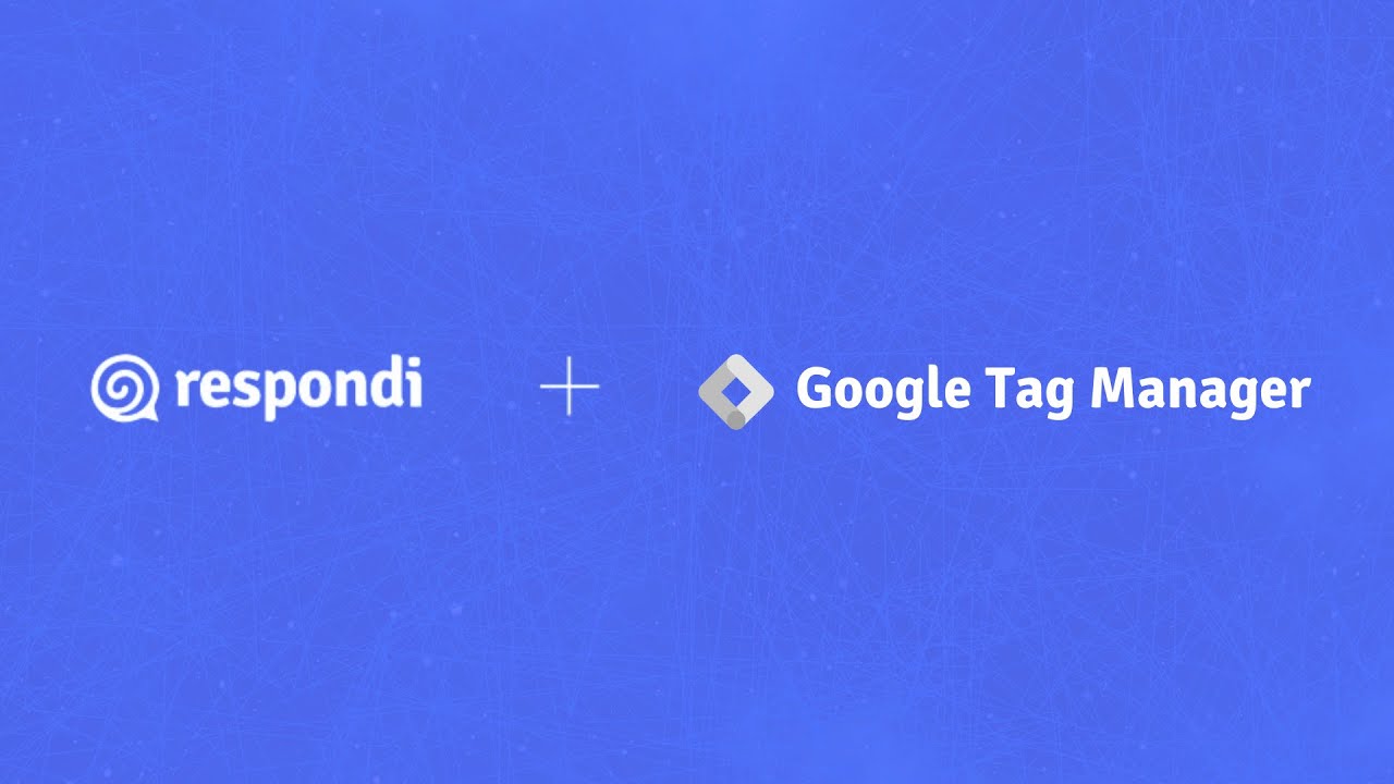 Respondi + Google Tag Manager (GTM)