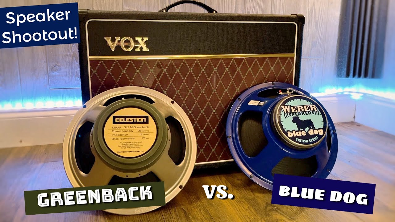 Vox AC15 Speaker Shootout! Celestion Greenback vs. Weber Blue Dog