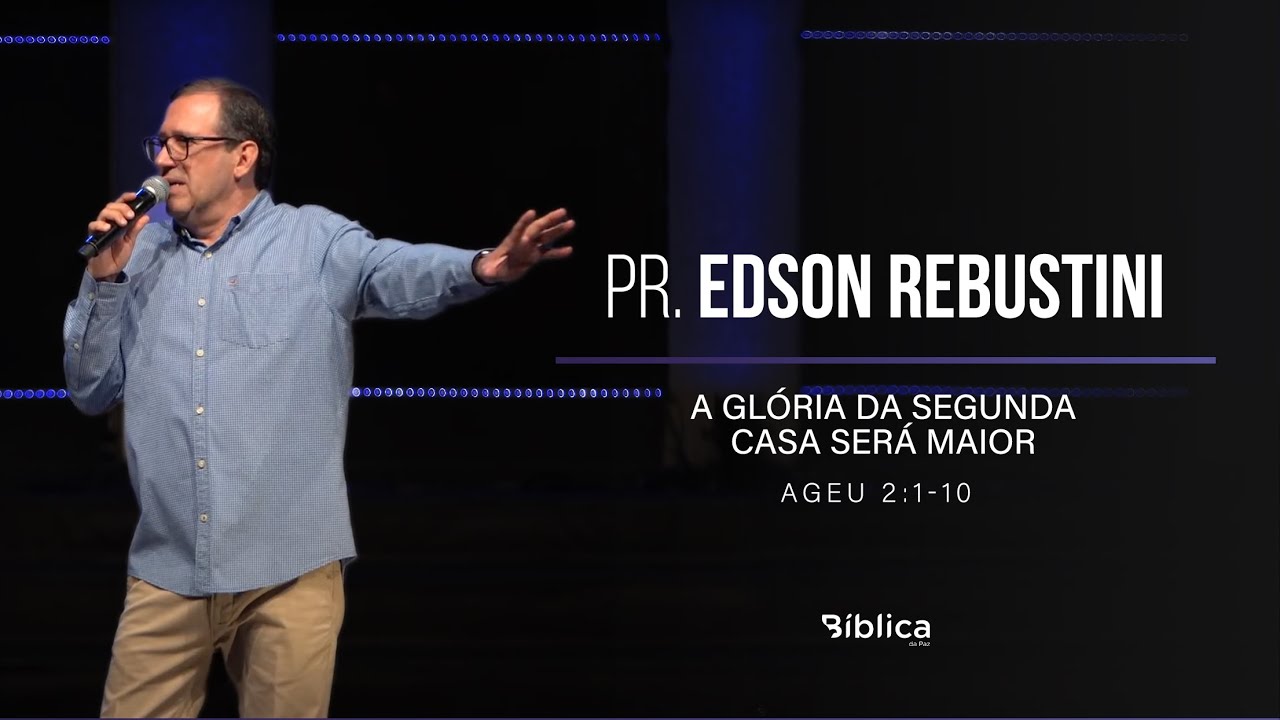 Ageu 2:1-10 - A glória da segunda casa será maior