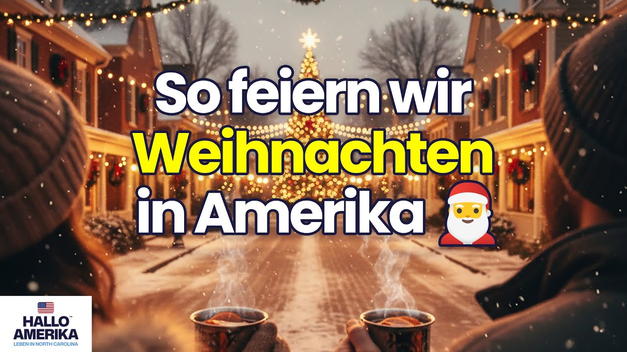 Weihnachten in den USA 🇺🇸 – Das hätten wir NIE gedacht!