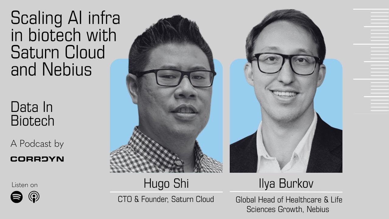 Scaling AI infra in biotech with Saturn Cloud and Nebius
