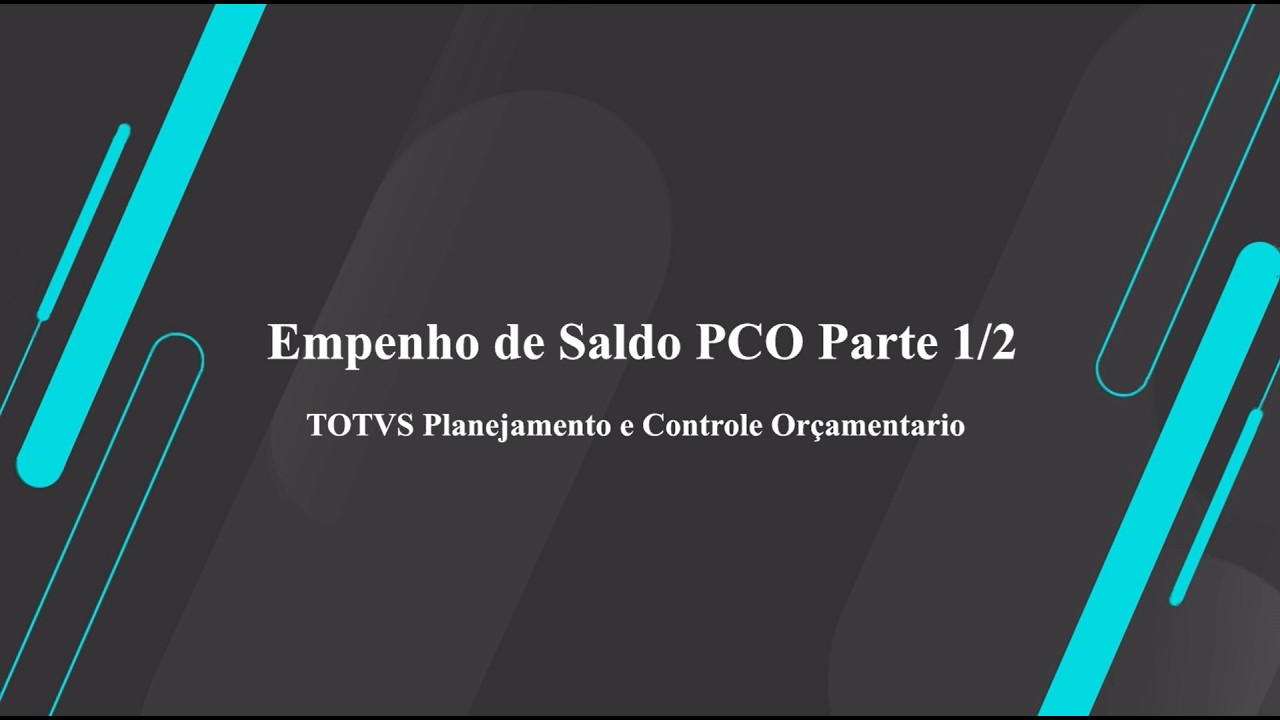 How To | Empenho de Saldo PCO 1/2 #totvs_backoffice_linha_protheus
