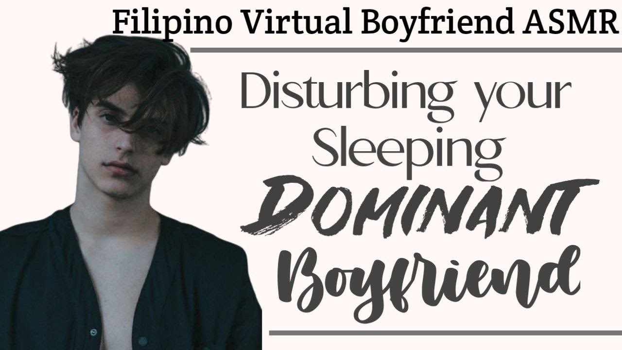 Disturbing Your Sleeping Dominant Boyfriend | Filipino Boyfriend ASMR