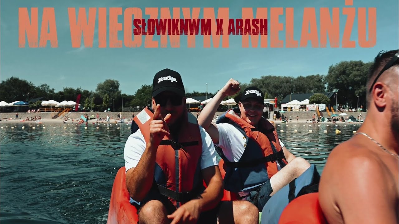 SłowikNWM feat. Arash - Na Wiecznym Melanżu prod. Tytuz