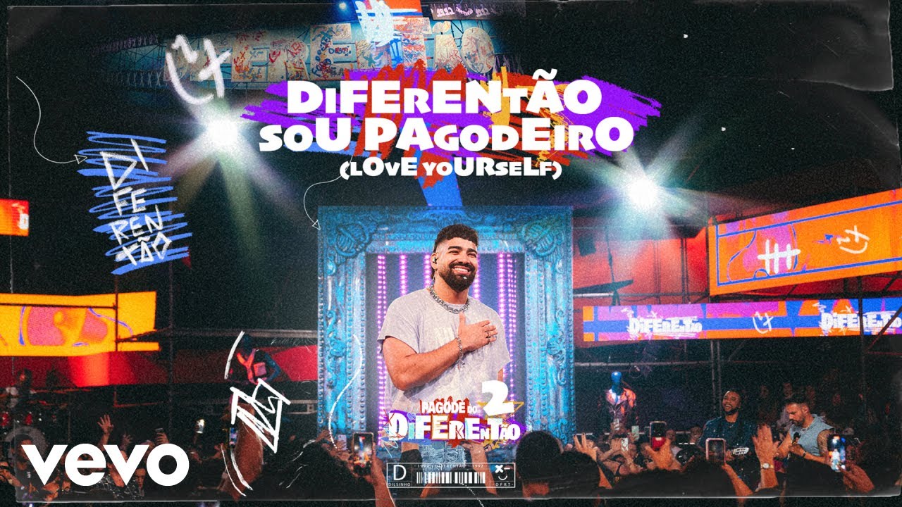 Dilsinho - Diferentão / Sou Pagodeiro (Love Yourself) (Ao Vivo)