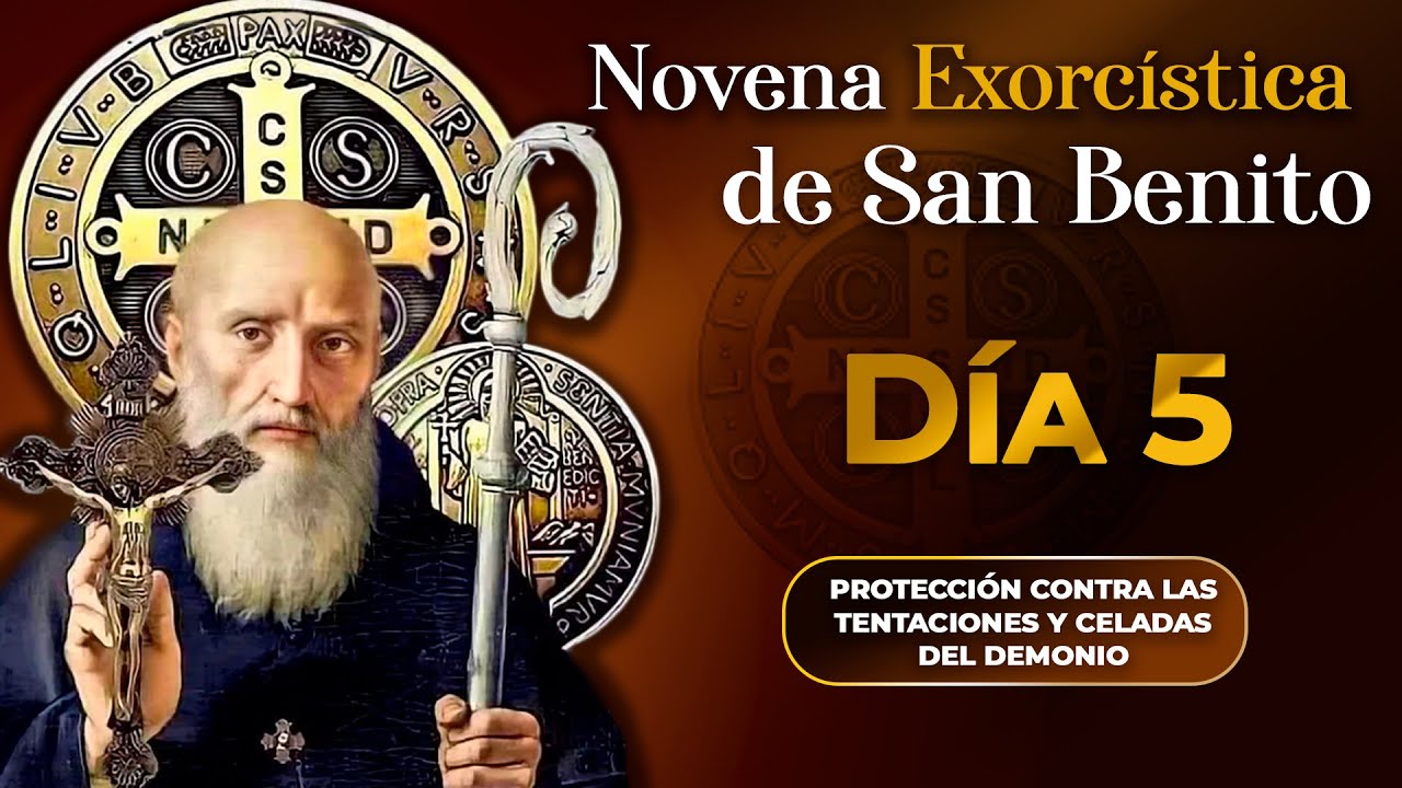 Novena Exorcística de San Benito -  DÍA 5 ✝️ #novena #sanbenito
