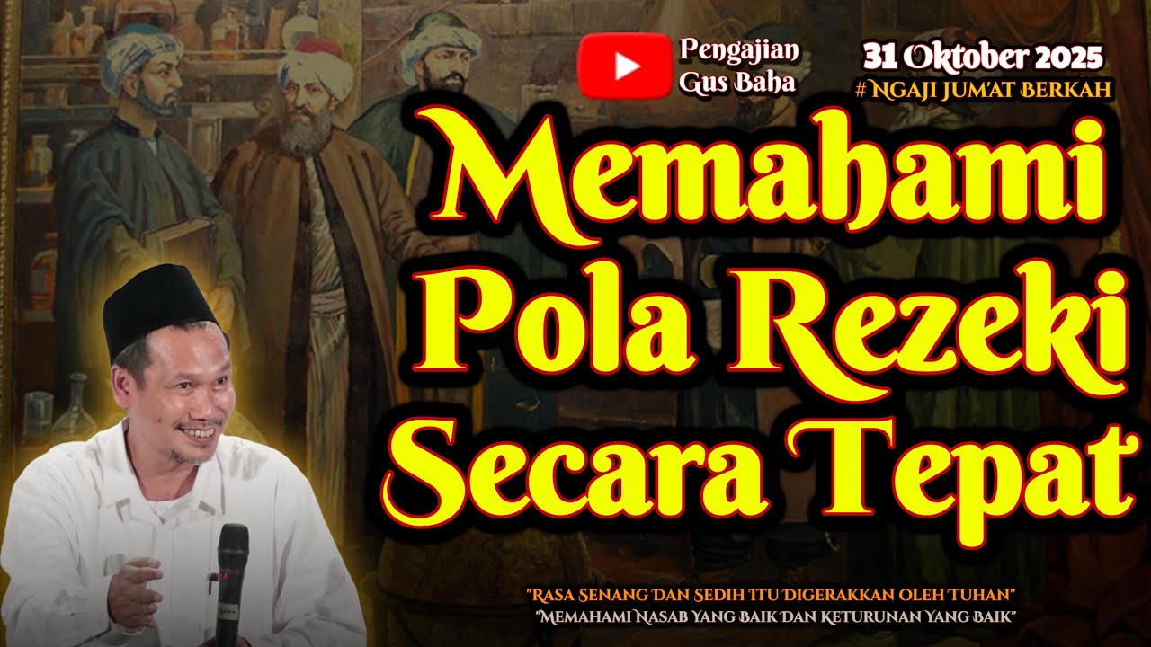 Memahami Rezeki Secara Tepat | Gus Baha
