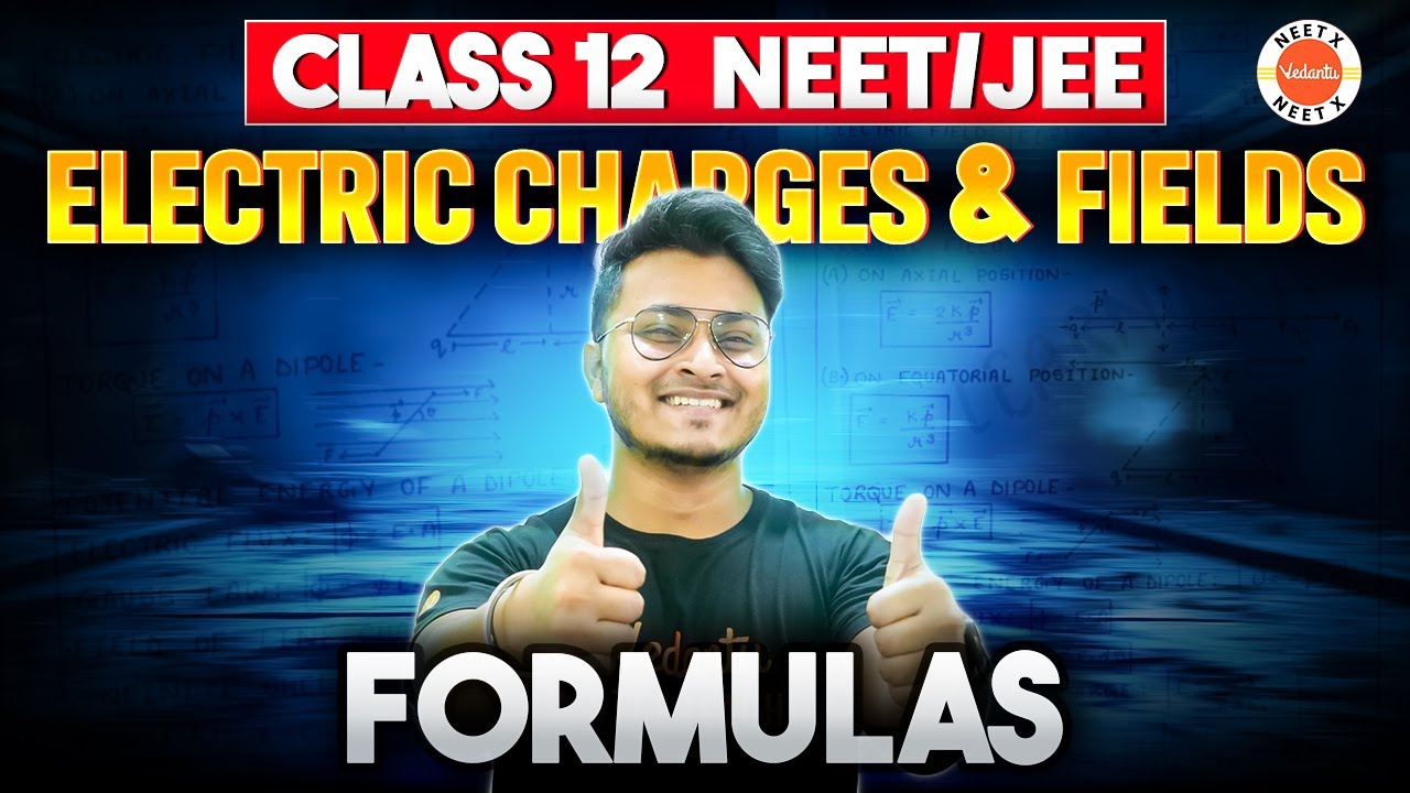 Class 12 Electric Charges and Fields Formula Sheet for NEET & JEE