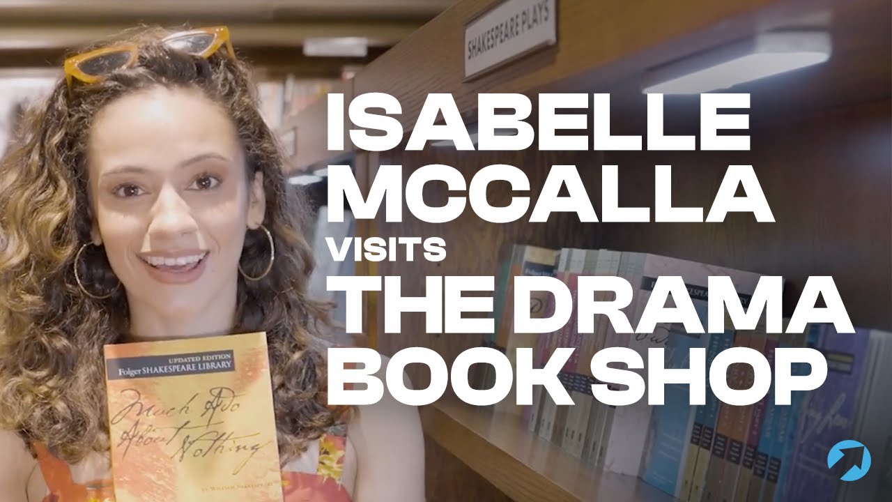 Isabelle McCalla Visits The Drama Book Shop | Broadway Direct