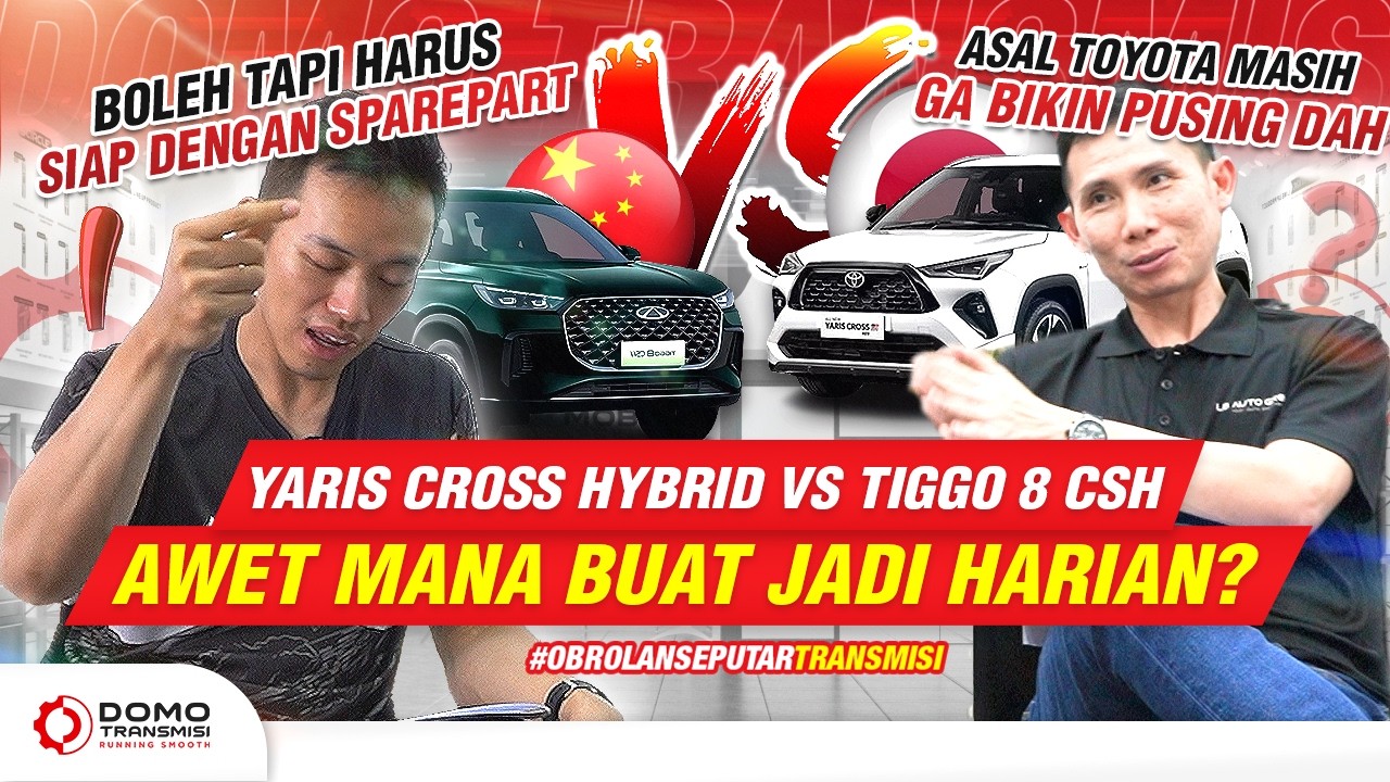 #OBSESI | YARIS CROSS HYBRID ⚔️ TIGGO 8 CSH AWET MANA BUAT HARIAN? 🤔🔥,SPARE PART? 🤔 - DOMO Transmisi